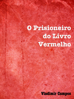 Livro O Prisioneiro do Livro Vermelho